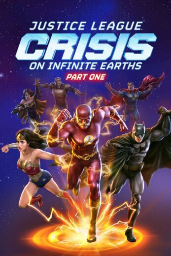 فيلم Justice League: Crisis on Infinite Earths – Part One 2024 مترجم كامل HD