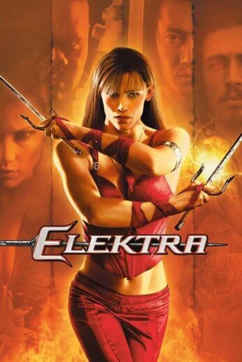 فيلم Elektra 2005 مترجم HD اون لاين